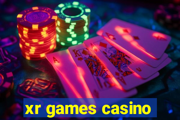 xr games casino